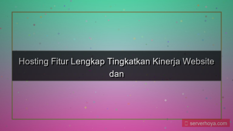 Hosting dengan lebih banyak fitur