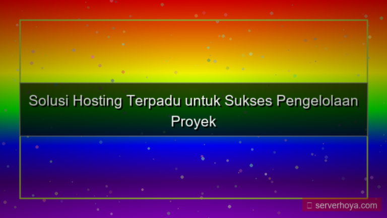 konten Hosting dengan pengelolaan proyek