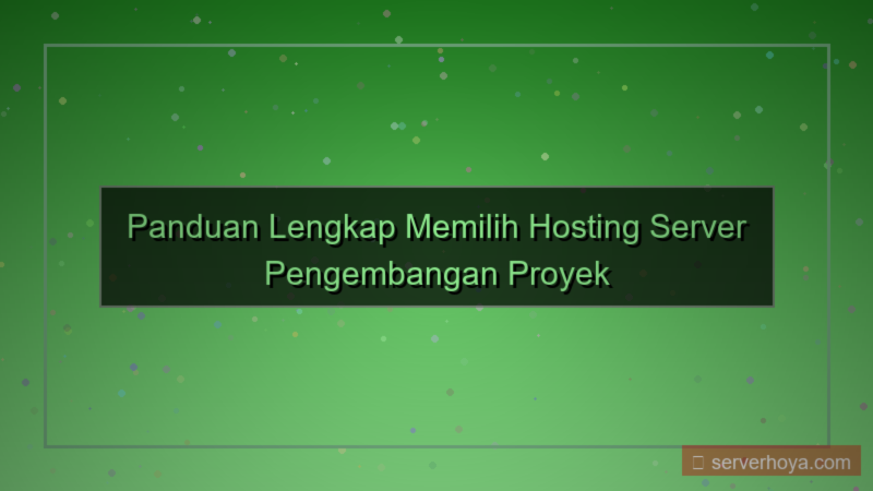 Hosting server untuk pengembangan