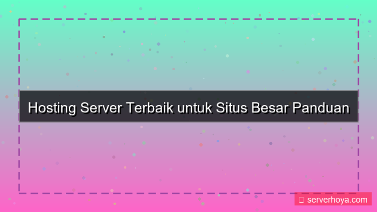 visual Hosting server untuk situs besar