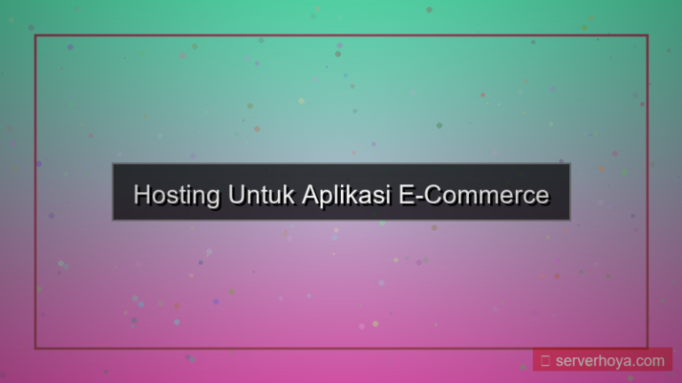 gambar Hosting untuk aplikasi ecommerce