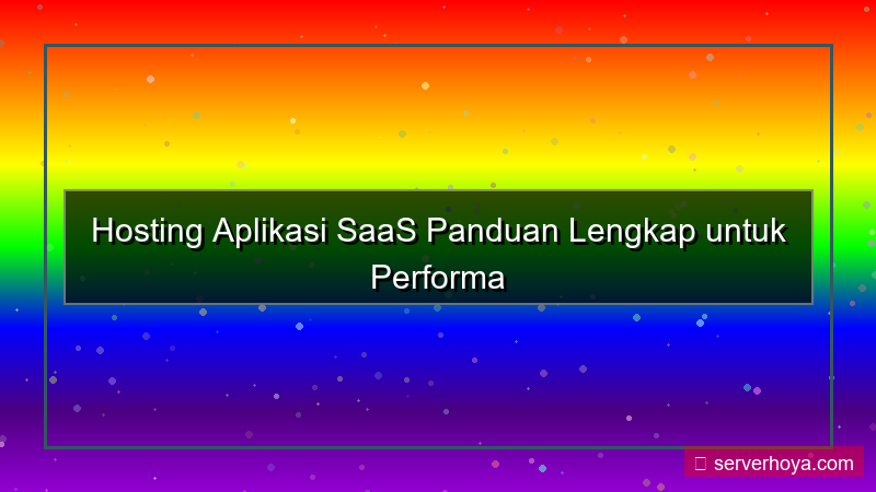 Hosting untuk aplikasi SaaS
