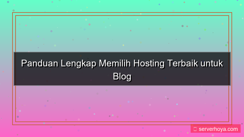 Hosting untuk blog personal