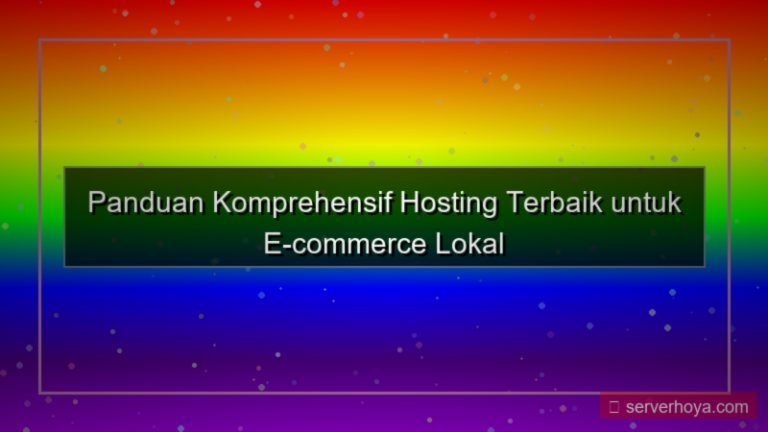 desain Hosting untuk ecommerce lokal