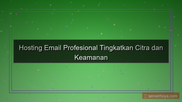 Hosting untuk email profesional