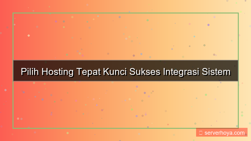 Hosting untuk integrasi sistem