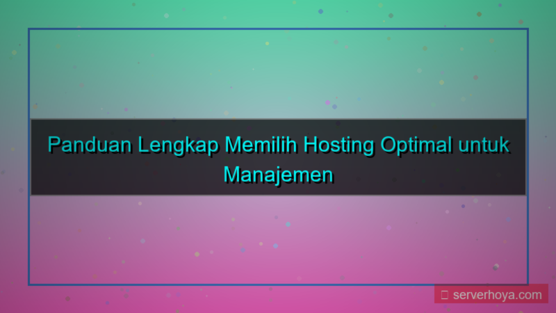 desain Hosting untuk manajemen server