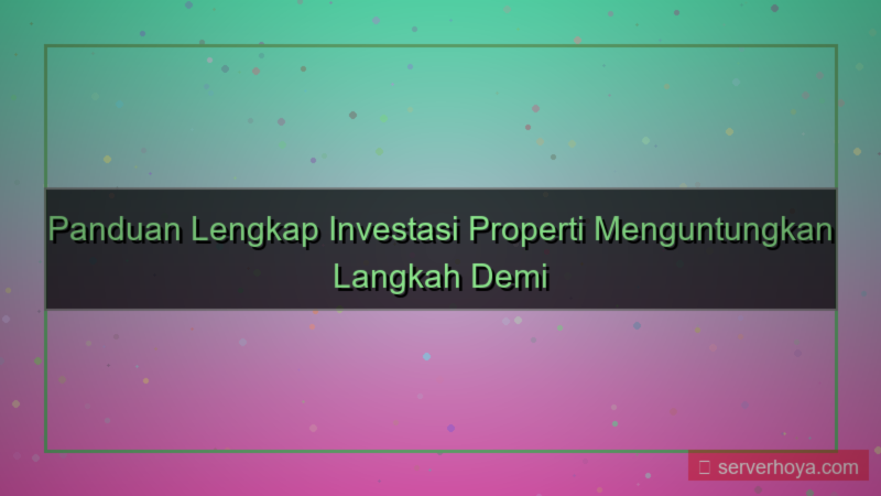 ilustrasi Investasi properti menguntungkan