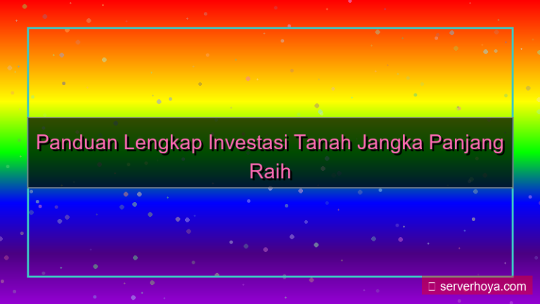 desain Investasi tanah jangka panjang