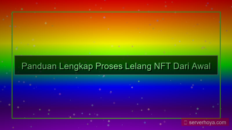 konten NFT auction process