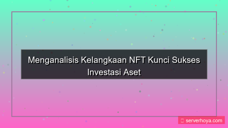 tampilan NFT scarcity analysis