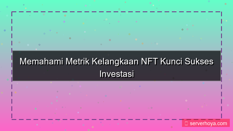 NFT scarcity metrics