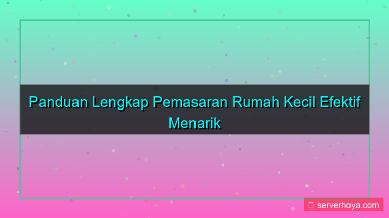 Pemasaran rumah kecil
