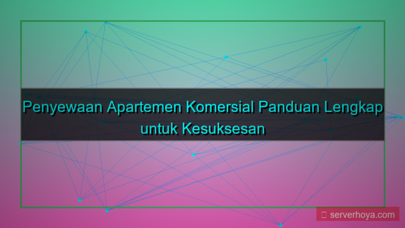 tampilan Penyewaan apartemen komersial
