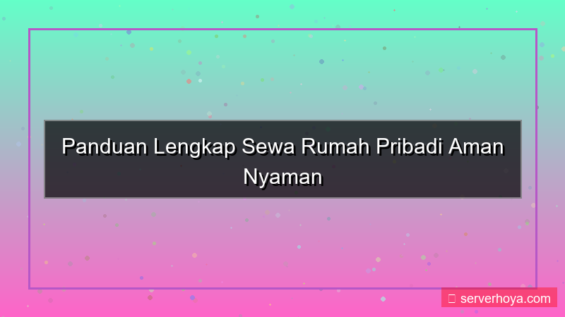 Penyewaan rumah pribadi