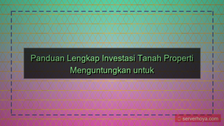 Properti investasi tanah