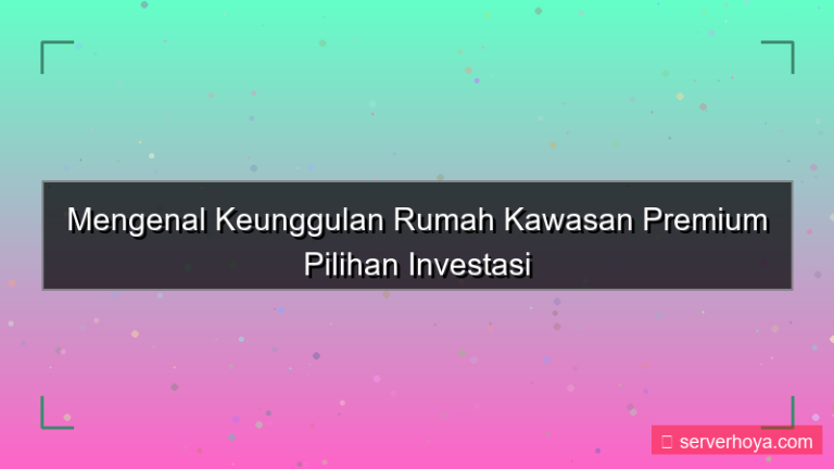 gambar Rumah di kawasan premium