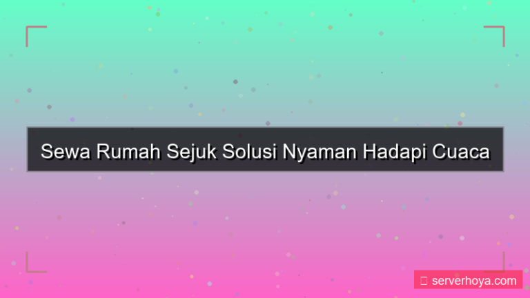 ilustrasi Sewa rumah sejuk