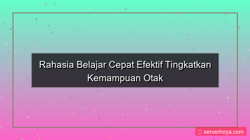 desain Tips belajar lebih cepat
