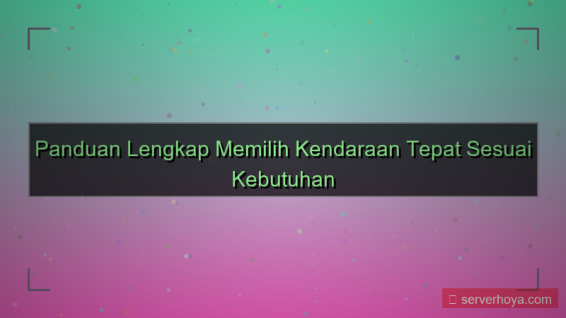 konten Tips memilih kendaraan