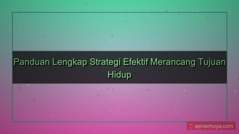 tampilan Tips mengatur tujuan hidup