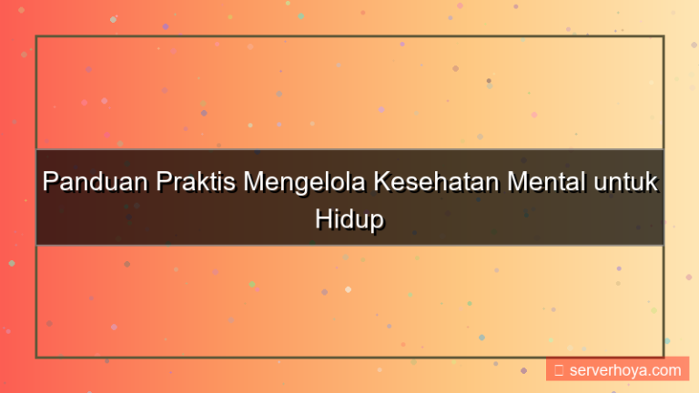 visual Tips mengelola kesehatan mental
