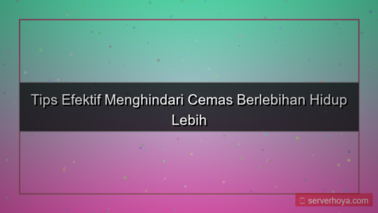 gambar Tips menghindari rasa cemas