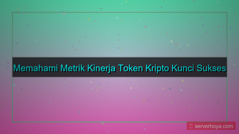 tampilan Token performance metrics