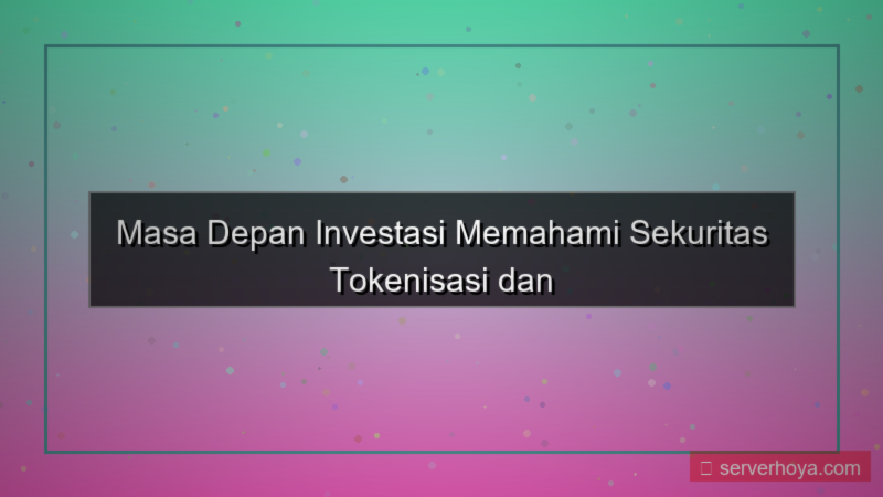 gambar Tokenized securities